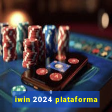 iwin 2024 plataforma